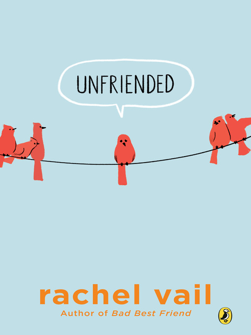 Title details for Unfriended by Rachel Vail - Wait list